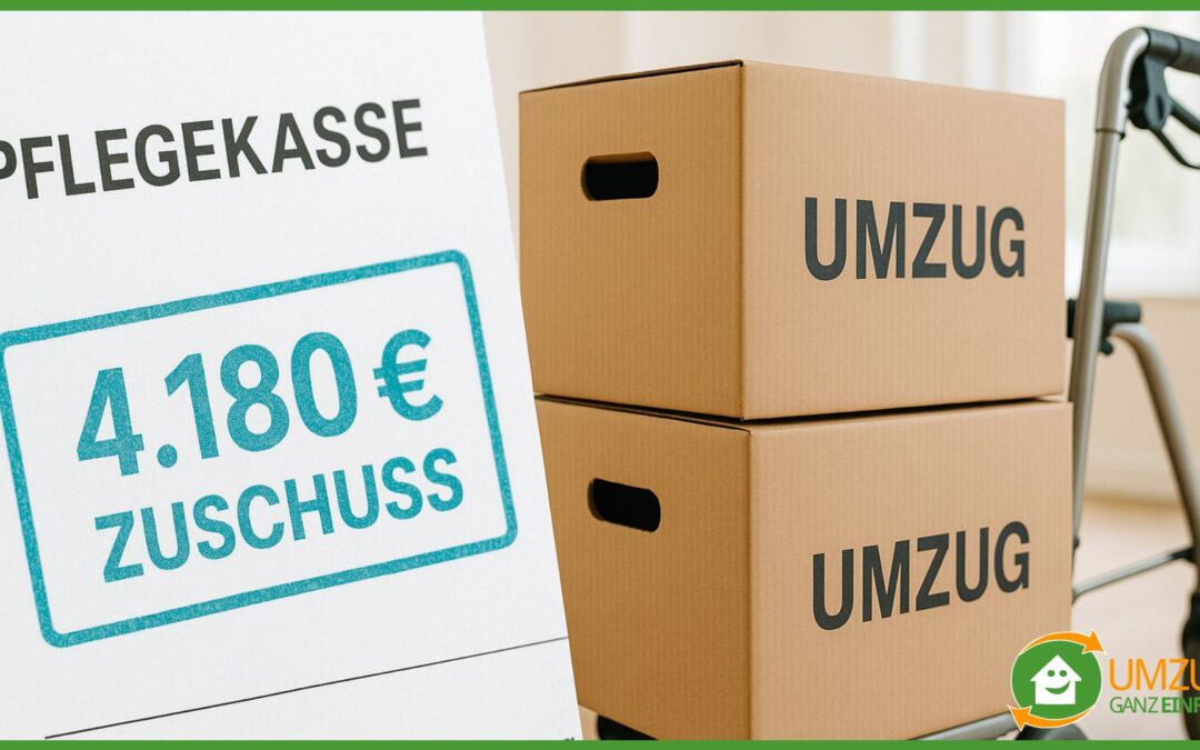 Anleitung: Umzugskosten von Pflegekasse übernehmen lassen!